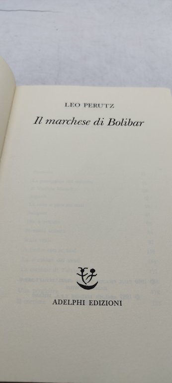 il marchese di bolibar leo perutz biblioteca adelphi