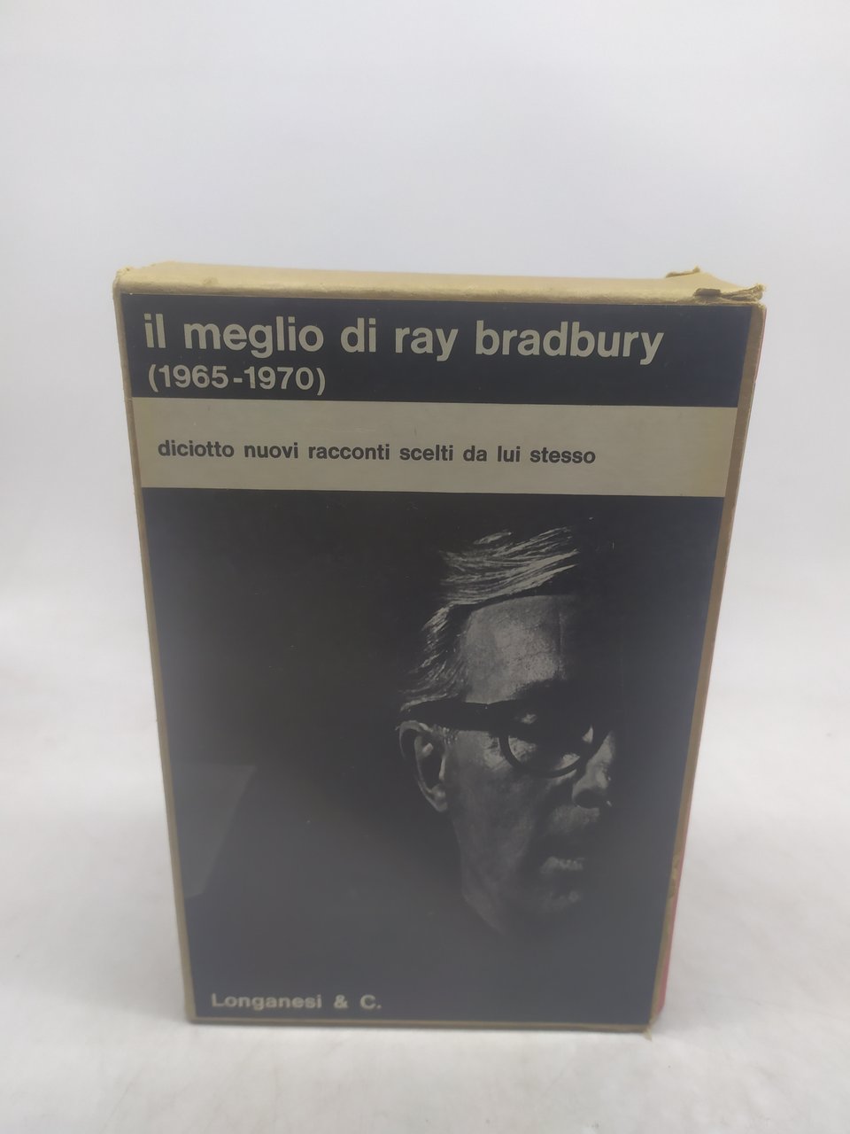 il meglio di ray bradbury 1965 1970 longanesi diciotto nuovi …