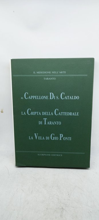 il meridione nell'arte taranto 3 volumi il cappellone di s …