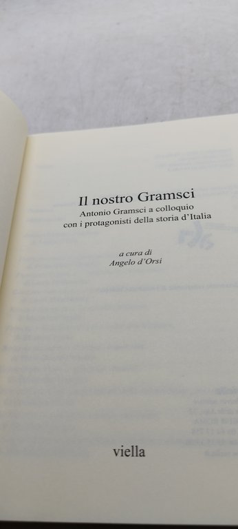 il nostro gramsci la storia i temi