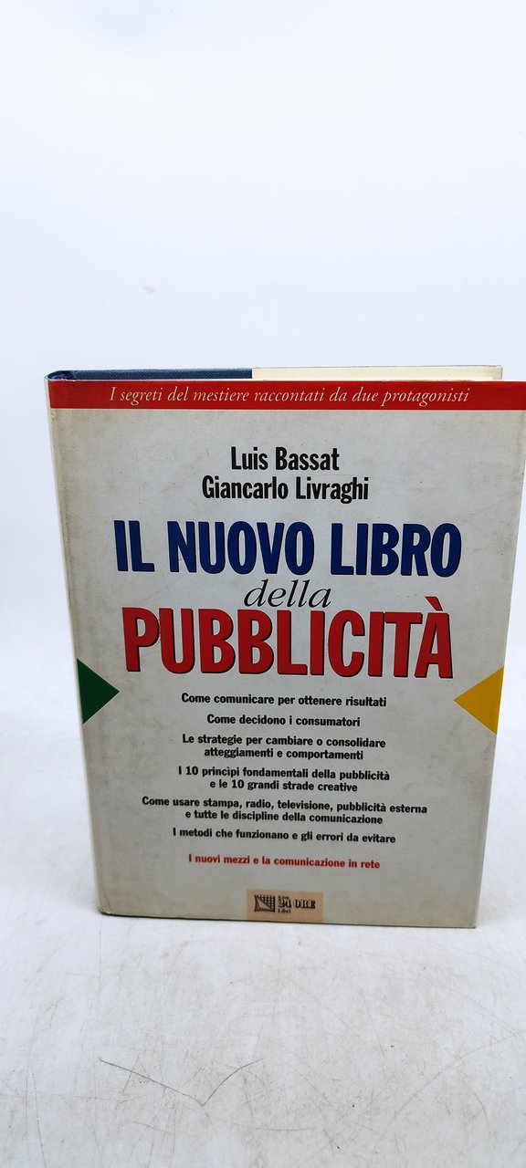 il nuovo libro della pubblicità luis bassat giancarlo livraghi il …