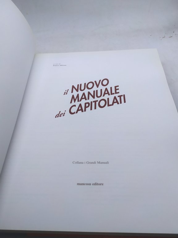 il nuovo manuale dei capitolati enrico milone