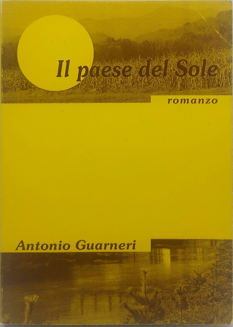 il paese del sole antonio guarneri