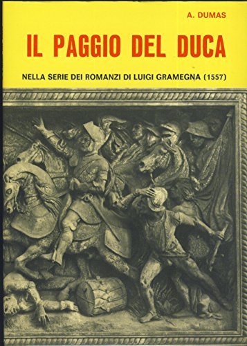 Il paggio del duca (di Savoia). Emanuele Filiberto a San …