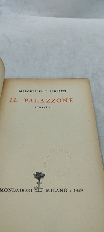 il palazzone margherita g sarfatti mondadori