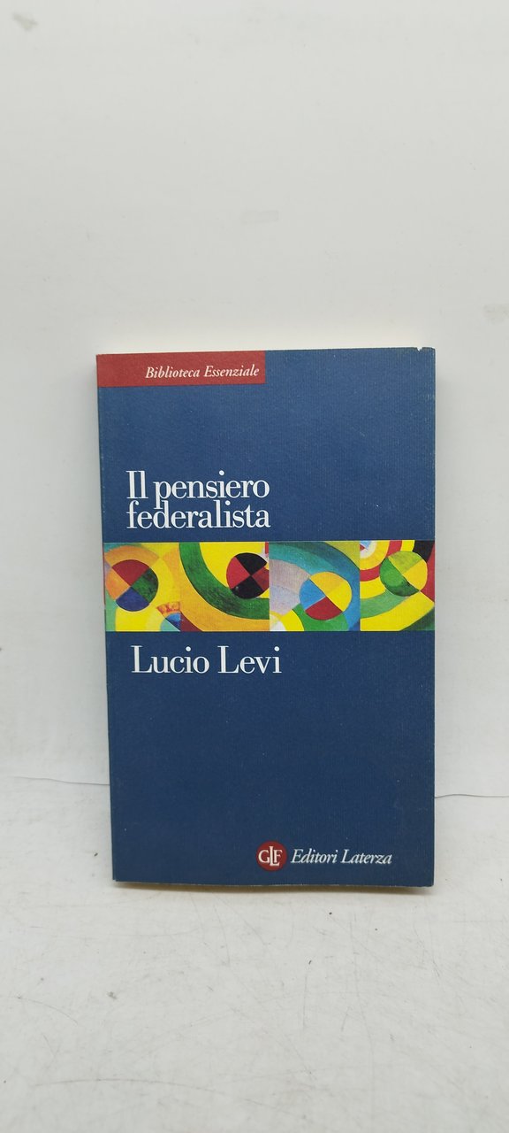 il pensiero federalista lucio levi
