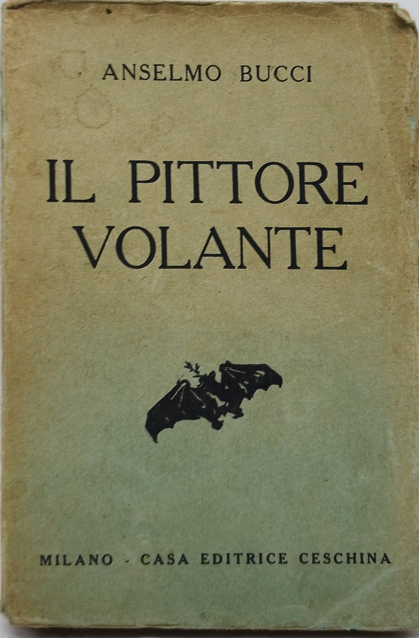 il pittore volante anselmo bucci