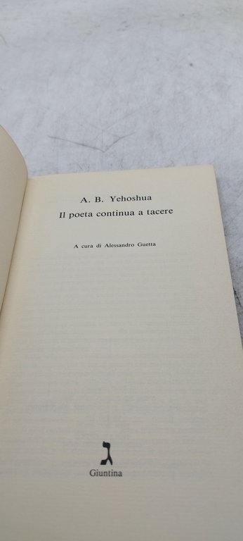 il poeta continua a tacere yehoshua giuntina