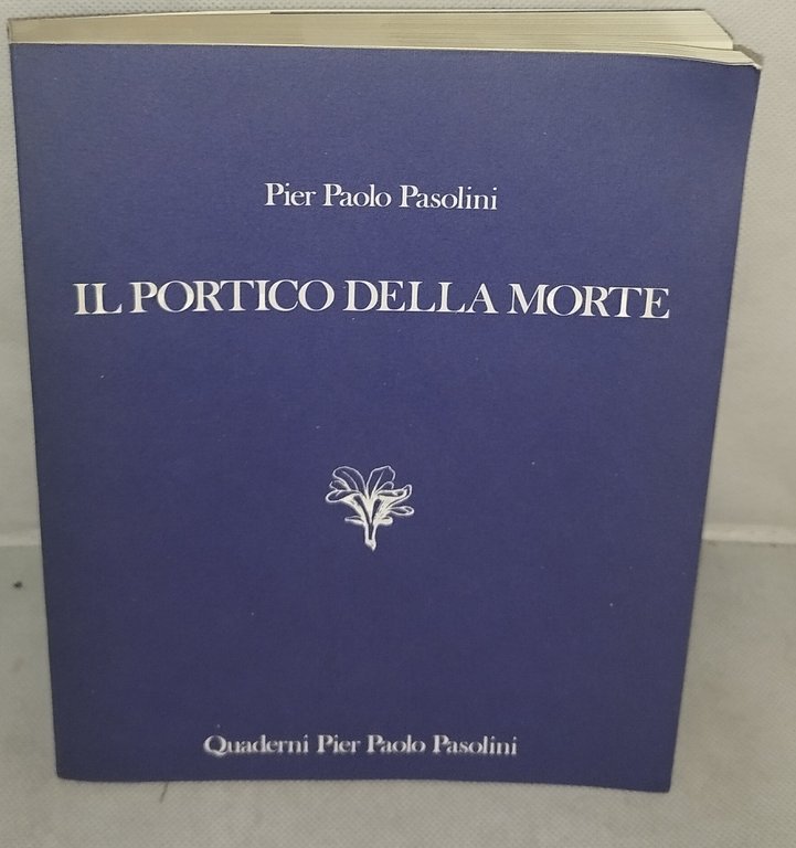il portico della morte pier paolo pasolini | Immagine Gallery 2