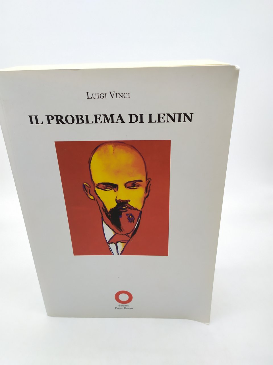 il problema di lenin luigi vinci punto rosso