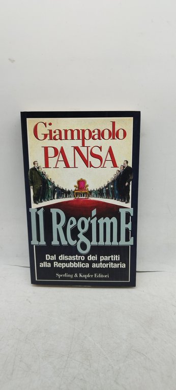 il regime dal disastro dei partiti alla repubblica autoritaria