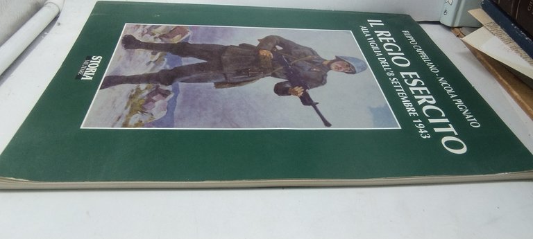 il regio esercito alla vigilia dell''8 settembre 1943