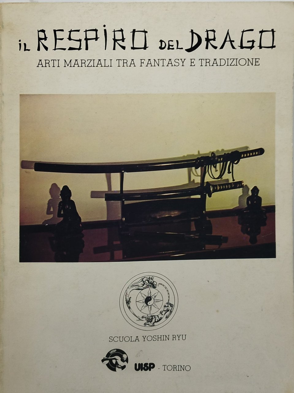 il respiro del drago arti marziali tra fantasy e tradizione