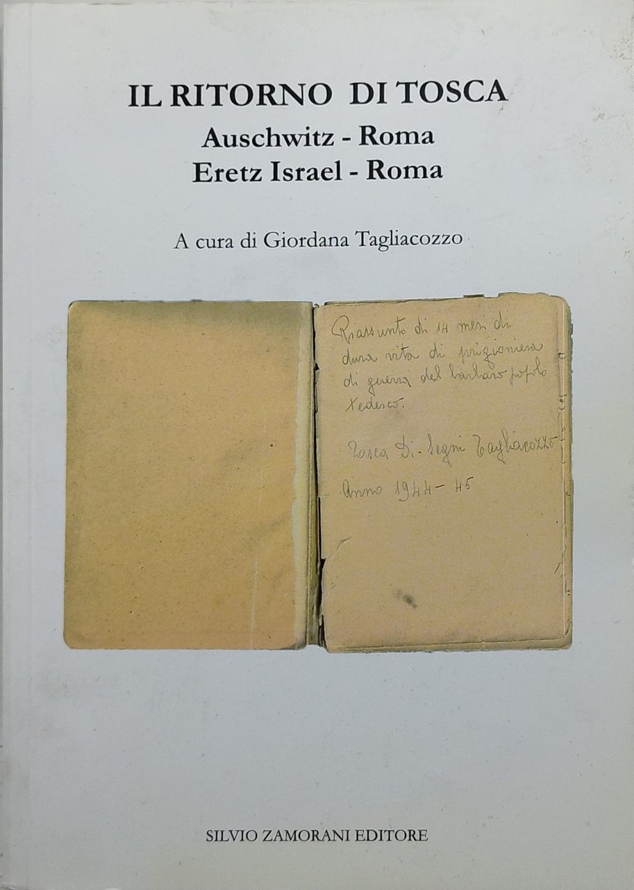 il ritorno di tosca auschwitz roma eretz israel roma tagliacozzo