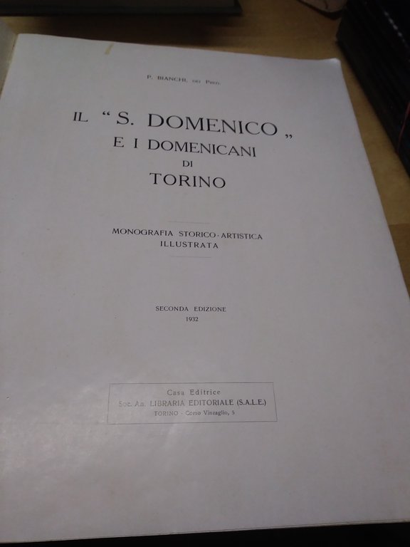 il s.domenico e i domenicani di torino monografia storico artistica …