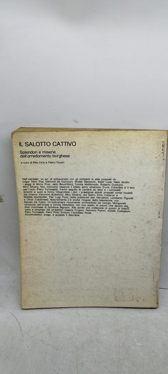 il salotto cattivo slendori e miserie dell'arredamento borghese