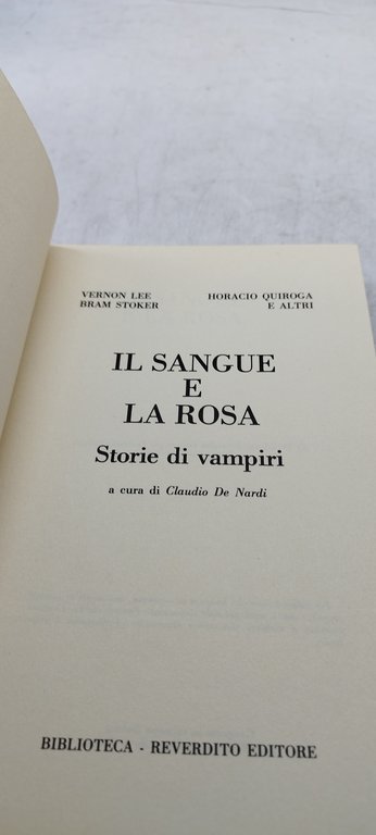 il sangue e la rosa vernon lee bramstoker e altri