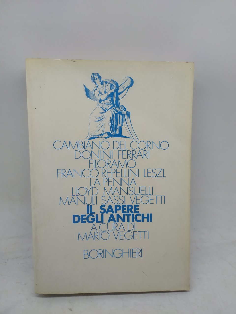 il sapere degli antichi mario vegetti boringhieri