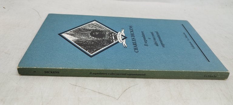 il segnalatore e altri soprannaturali charles dickens
