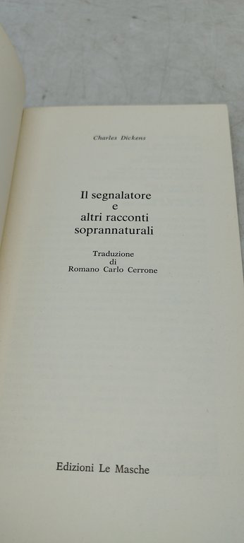 il segnalatore e altri soprannaturali charles dickens