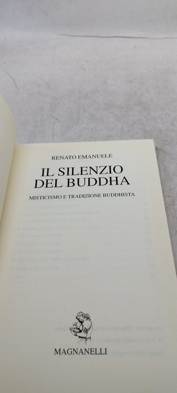 il silenzio del buddha misticismo e tradizione buddhista
