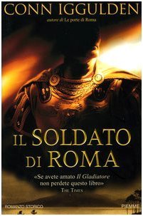 Il soldato di Roma. Imperator (Vol. 2)