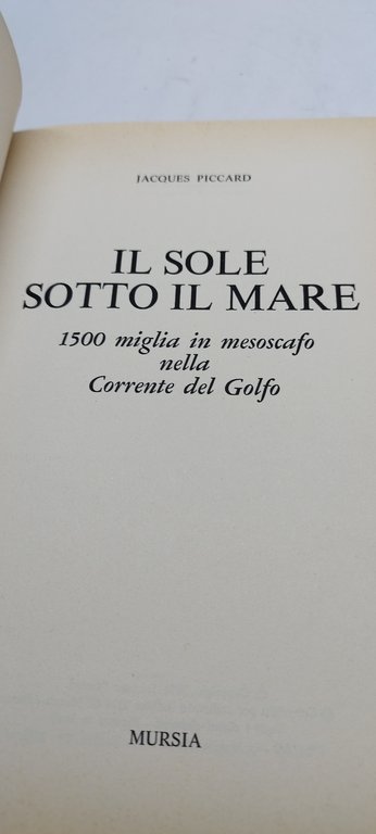 il sole sotto il mare jacques piccard