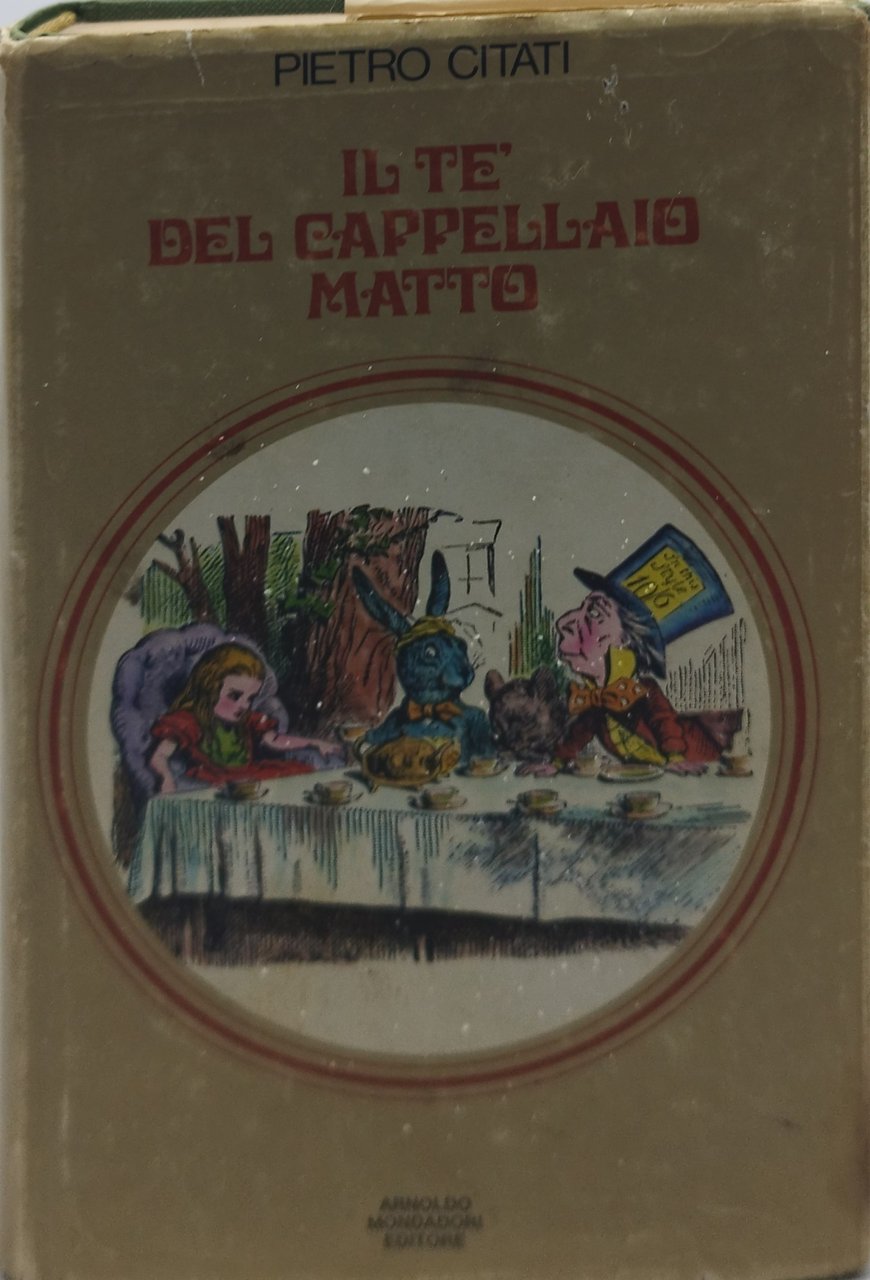 il te del cappellaio matto mondadori