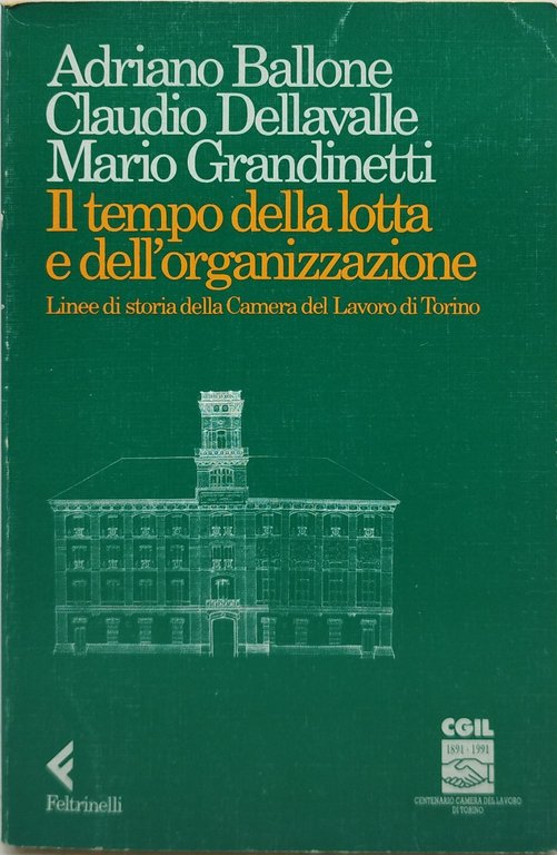 il tempo della lotta e dell'organizzazione linee di storia della … | Immagine Gallery 1
