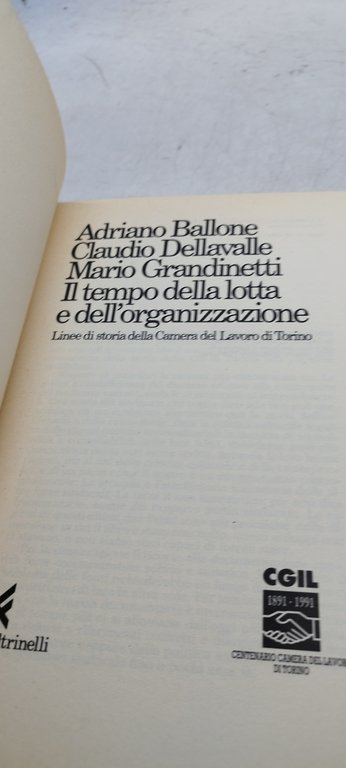 il tempo della lotta e dell'organizzazione linee di storia della …