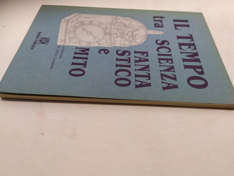 il tempo tra scienza fantasico e mito keltia editrice