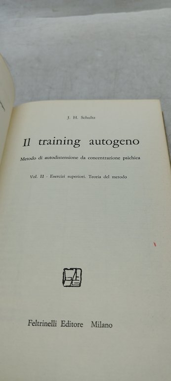 il training autogeno II esercizi superiori teoria