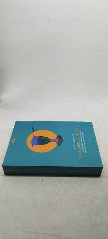 il tramonto dei lumi andrea vannicelli