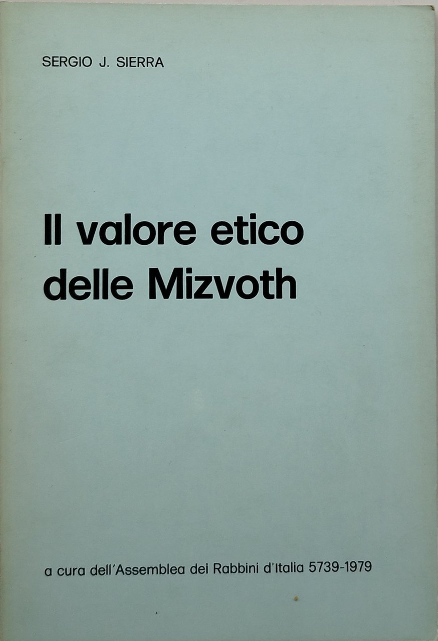 il valore etico delle mizvoth