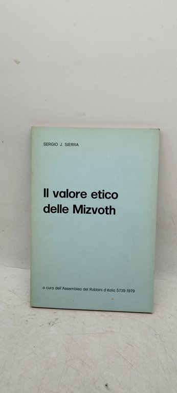 il valore etico delle mizvoth