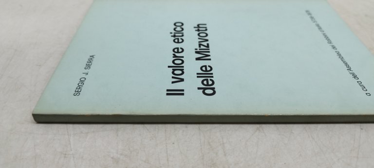 il valore etico delle mizvoth