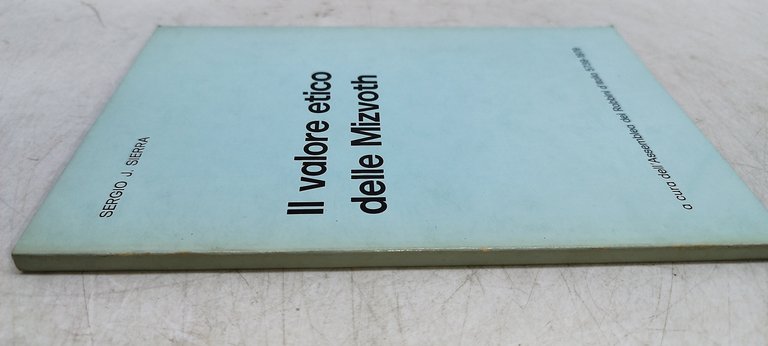 il valore etico delle mizvoth