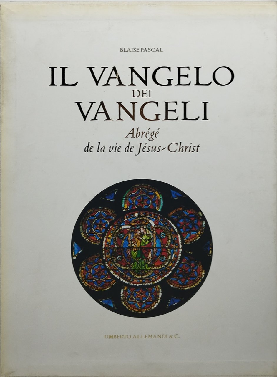 il vangelo dei vangeli abrègè de la vie de jèsus …