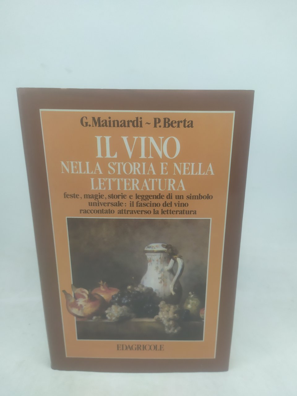 il vino nella storia e nella letteratura g mainardi p …