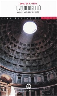 Il volto degli dei. Legge, archetipo e mito | Immagine Gallery 1