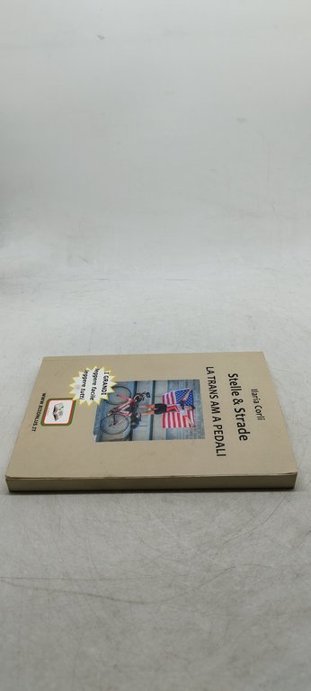 ilaria corli stelle &amp; strade la trans am a pedali