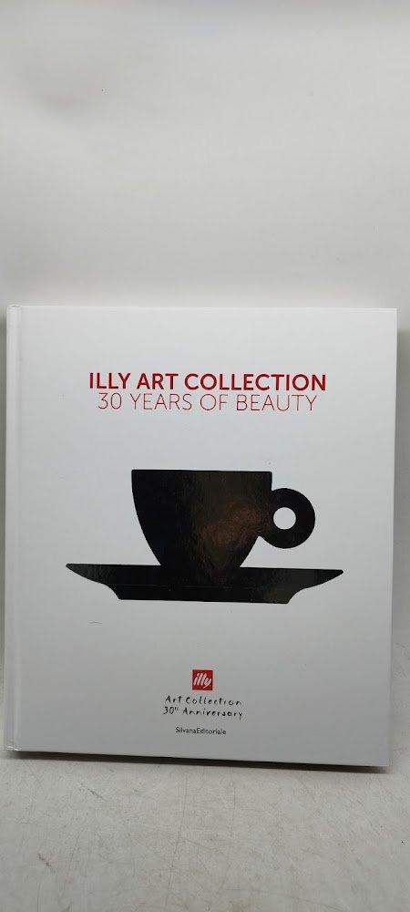 illy art collection 30 years of beauty