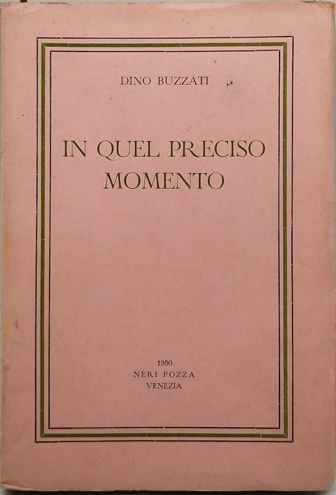 in quel preciso momento