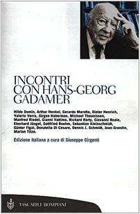 Incontri con Hans-Georg Gadamer