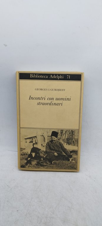 incontri con uomini straordinari adelphi