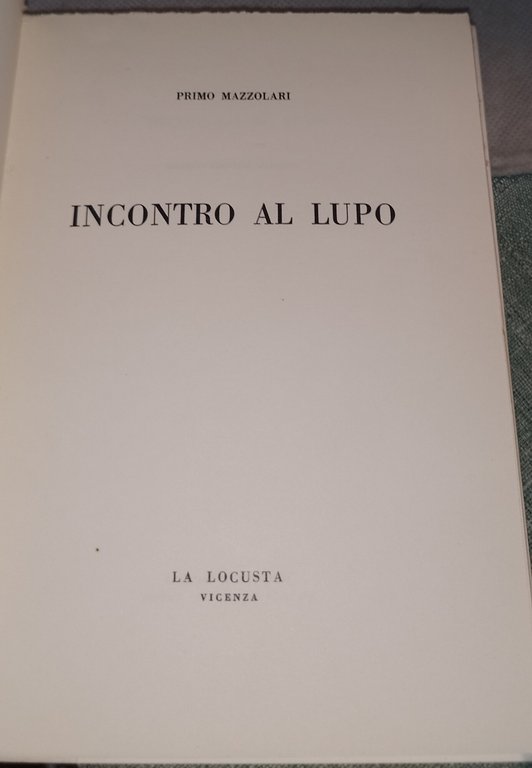 incontro al lupo primo mazzolari | Immagine Gallery 6
