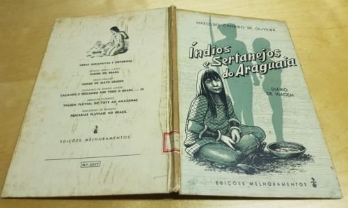 INDIOS E SERTANEJOS DO ARAGUAIA CANDIDO DE OLIVEIRA