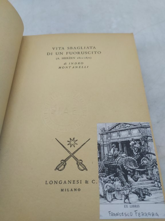 indro montanelli vita sbagliata di un fuoruscito longanesi 1947