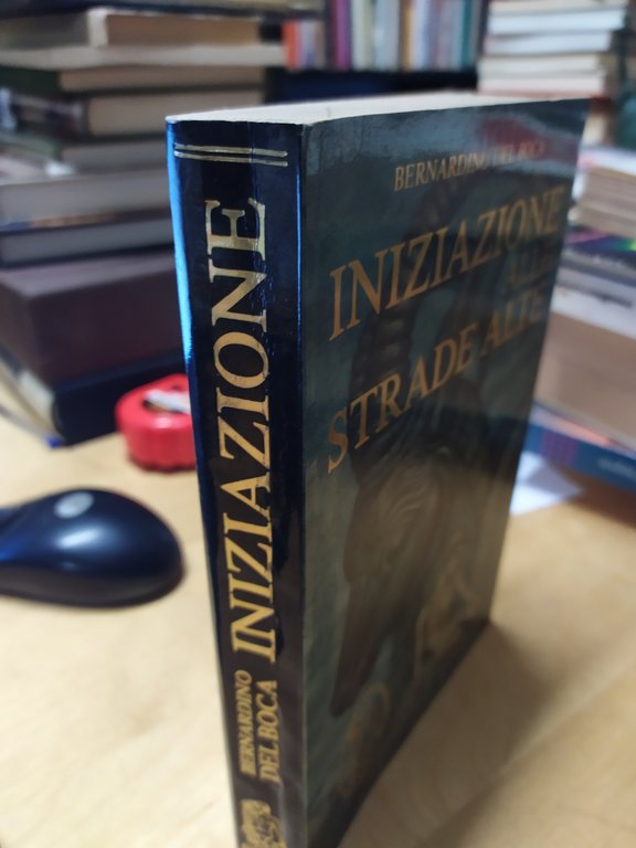 iniziazione alle strade alte bernardino del boca