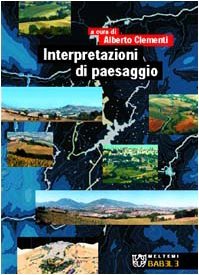 Interpretrazioni di paesaggio